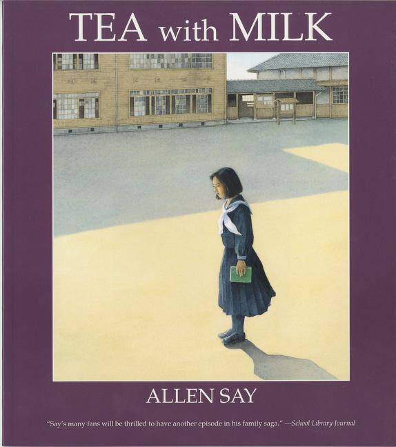 Cover: 9780547237473 | Tea with Milk | Allen Say | Taschenbuch | Kartoniert / Broschiert