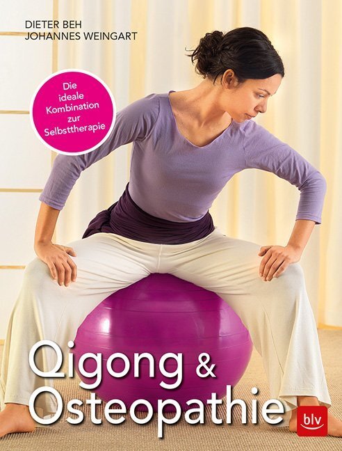 Cover: 9783835417434 | Qigong &amp; Osteopathie | Die ideale Kombination zur Selbsttherapie