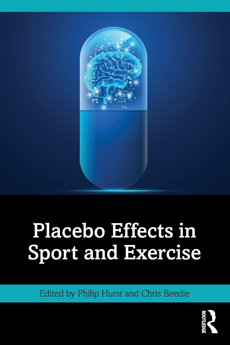 Cover: 9781032133942 | Placebo Effects in Sport and Exercise | Philip Hurst (u. a.) | Buch