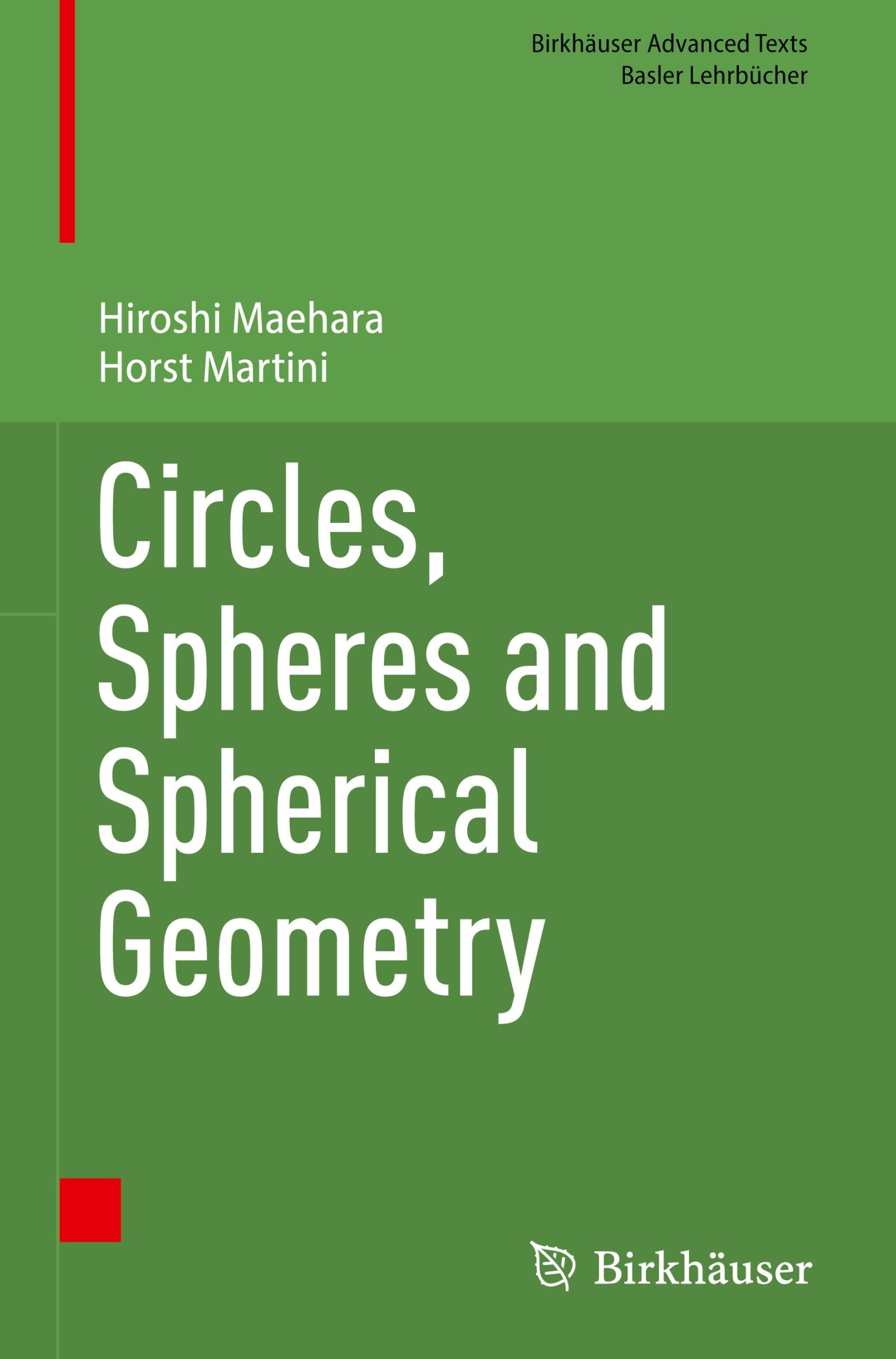 Cover: 9783031627750 | Circles, Spheres and Spherical Geometry | Horst Martini (u. a.) | Buch