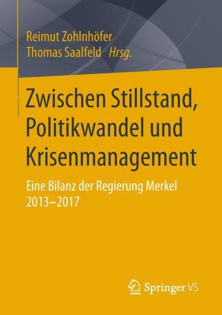 Cover: 9783658226626 | Zwischen Stillstand, Politikwandel und Krisenmanagement | Taschenbuch