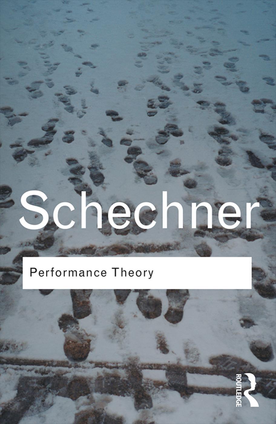 Cover: 9780415314558 | Performance Theory | Richard Schechner | Taschenbuch | Englisch | 2003