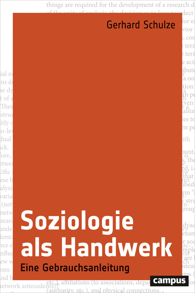 Cover: 9783593510255 | Soziologie als Handwerk | Eine Gebrauchsanleitung | Gerhard Schulze