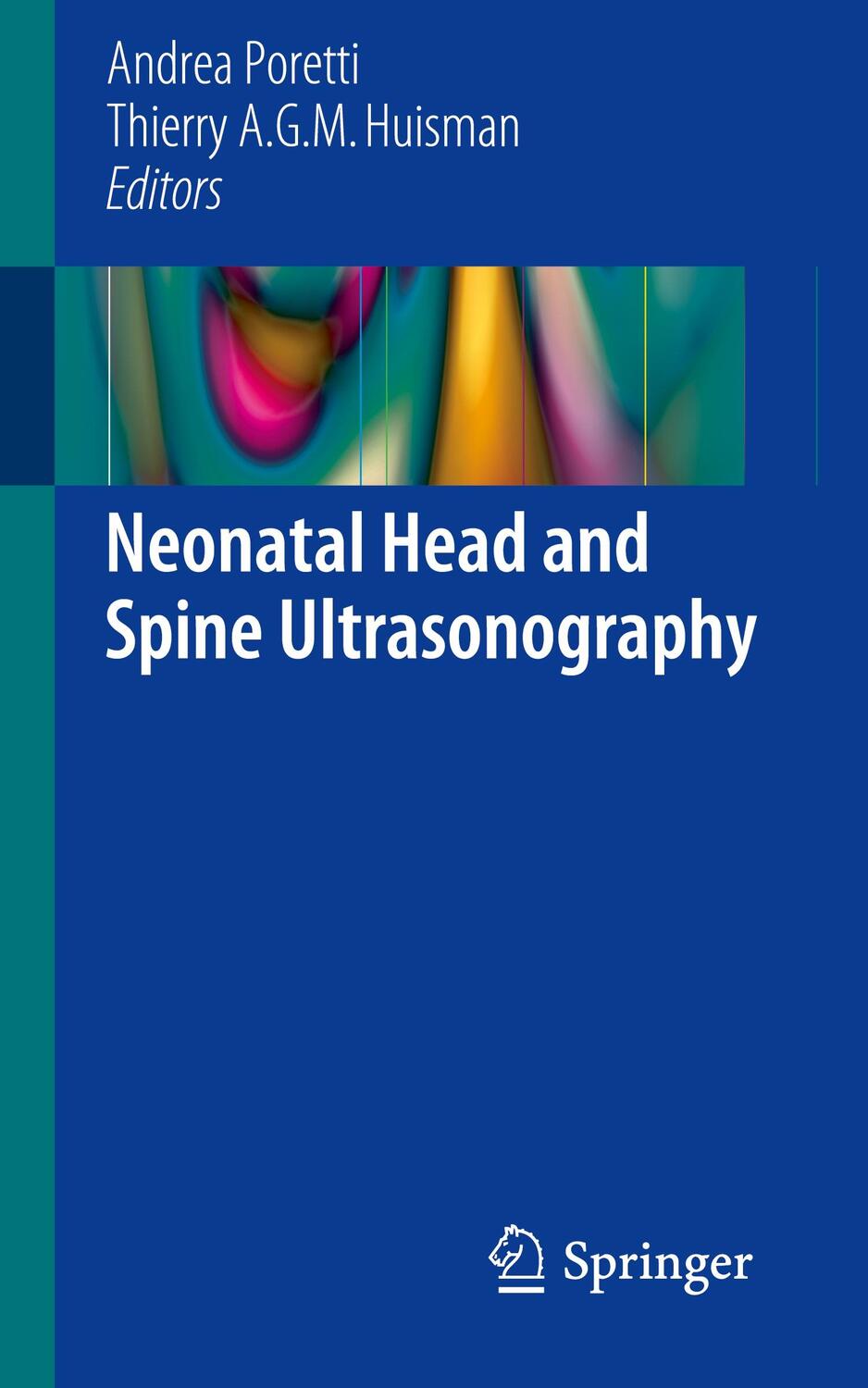 Cover: 9783319145679 | Neonatal Head and Spine Ultrasonography | Huisman (u. a.) | Buch | xi