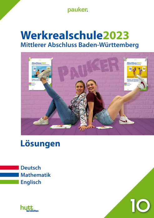 Cover: 9783889978578 | Abschluss 2023 - Werkrealschulprüfung Baden-Württemberg - Lösungsband