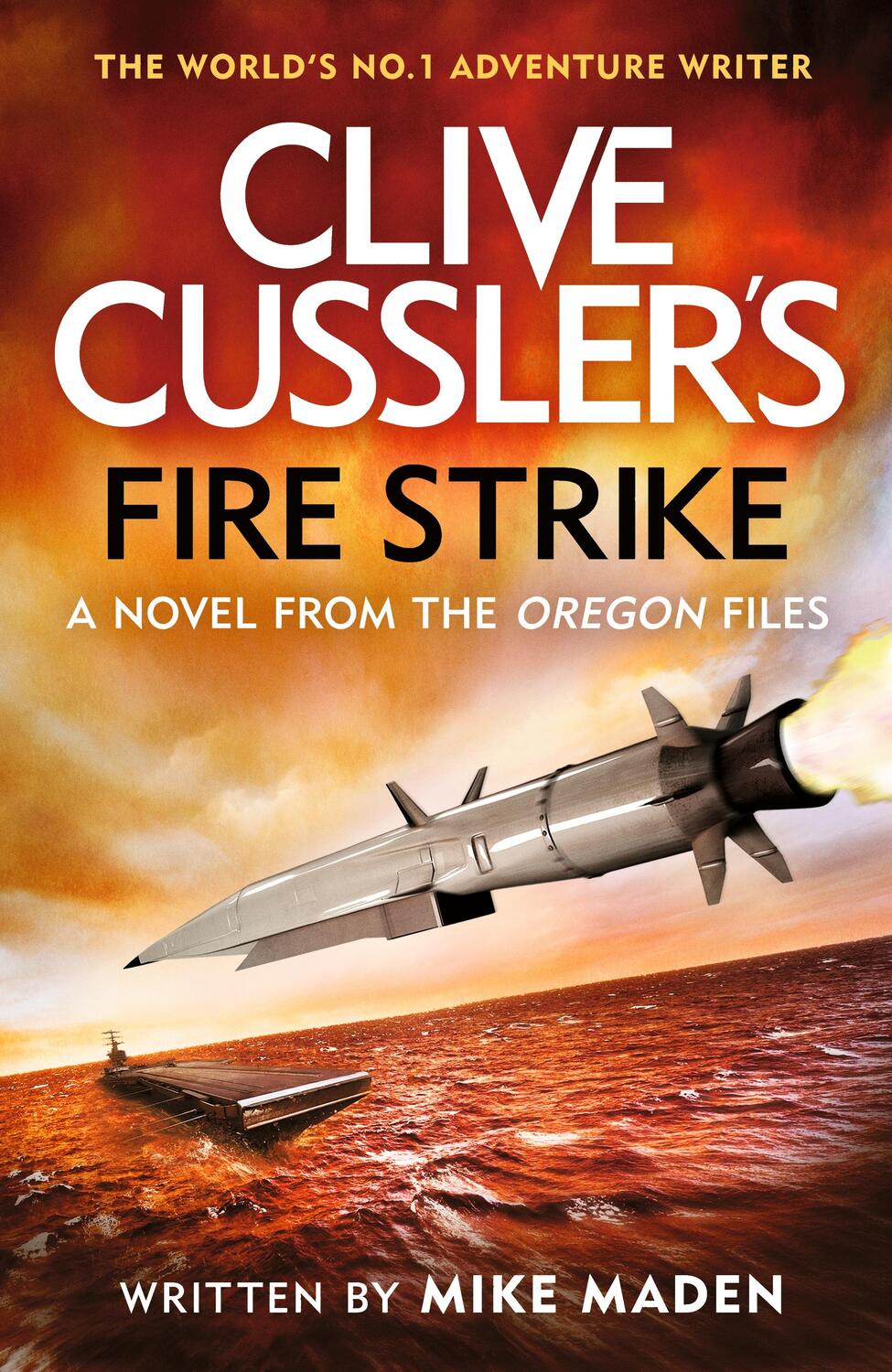 Cover: 9780241659946 | Clive Cussler's Fire Strike | Mike Maden | Taschenbuch | Englisch