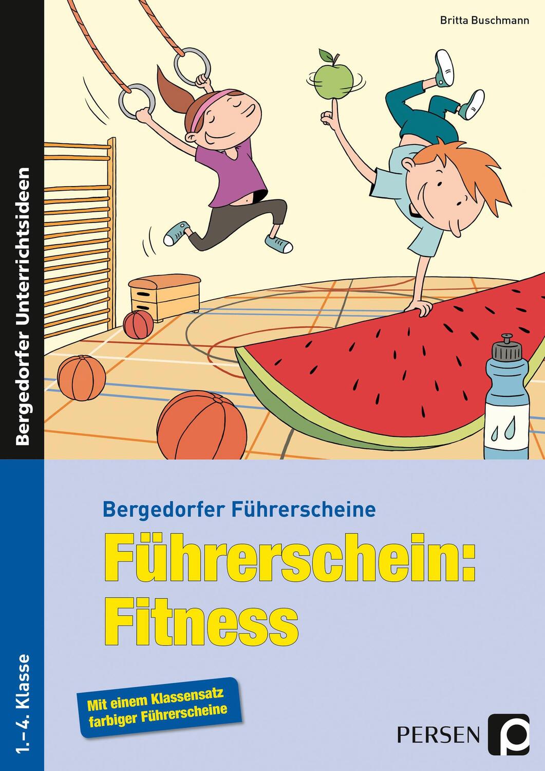 Cover: 9783403235156 | Führerschein: Fitness | 1.-4. Klasse | Britta Buschmann | Broschüre