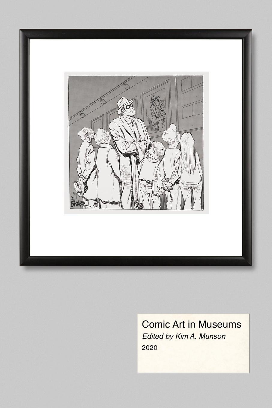 Cover: 9781496828071 | Comic Art in Museums | Kim A Munson | Taschenbuch | Paperback | 2020