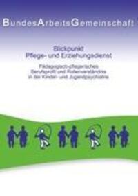Cover: 9783842359727 | Blickpunkt Pflege- und Erziehungsdienst | Manfred Rose | Taschenbuch