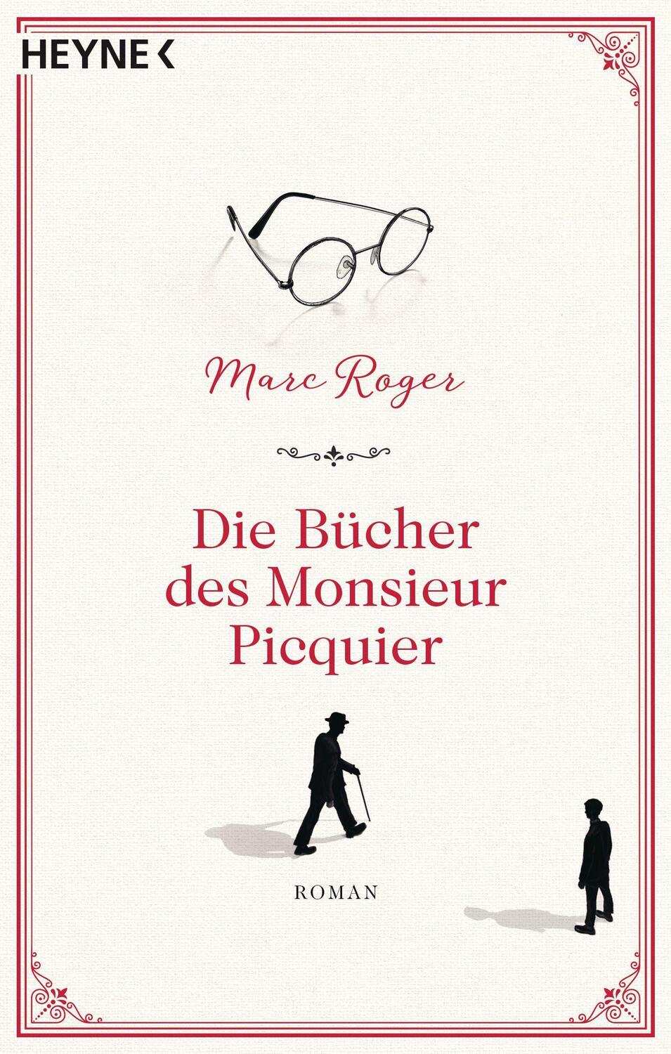 Cover: 9783453423886 | Die Bücher des Monsieur Picquier | Roman | Marc Roger | Taschenbuch