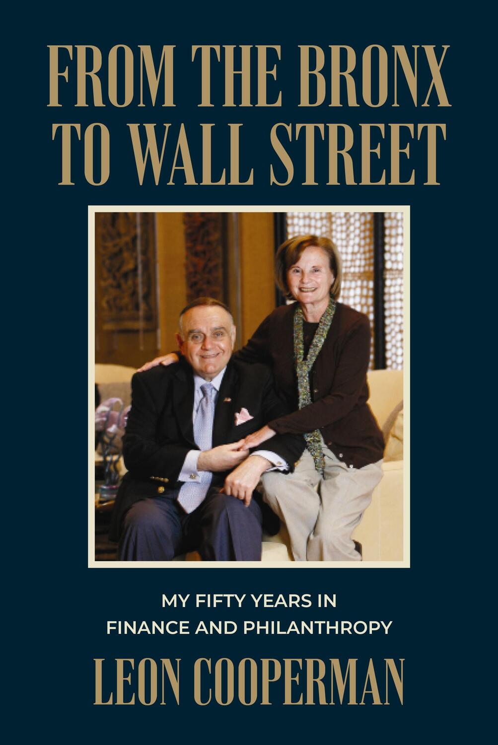 Cover: 9781642256222 | From The Bronx To Wall Street | Leon Cooperman | Buch | Englisch