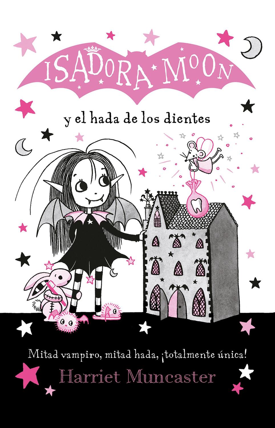 Cover: 9786073805612 | Isadora Moon Y El Hada de Los Dientes / Isadora Moon Meets the...