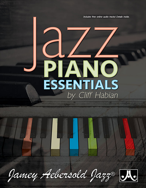 Cover: 635621501539 | Jazz Piano Essentials | Cliff Habian | Buch + Online-Audio | Englisch