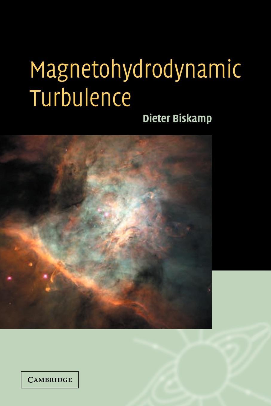 Cover: 9780521052535 | Magnetohydrodynamic Turbulence | Dieter Biskamp (u. a.) | Taschenbuch