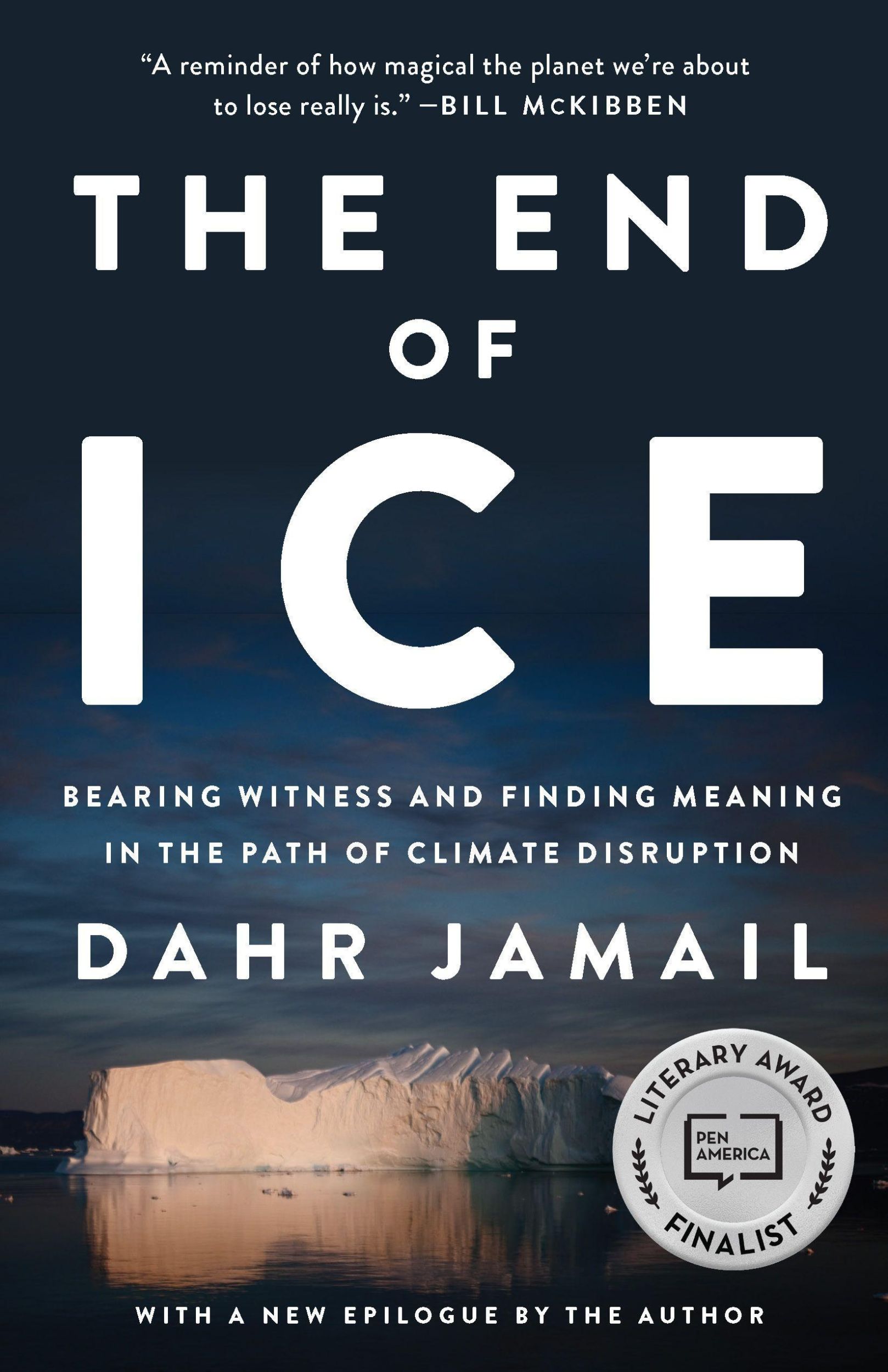 Cover: 9781620975978 | The End of Ice | Dahr Jamail | Taschenbuch | Kartoniert / Broschiert