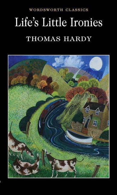 Cover: 9781853261787 | Life's Little Ironies | Thomas Hardy | Taschenbuch | Englisch | 1996