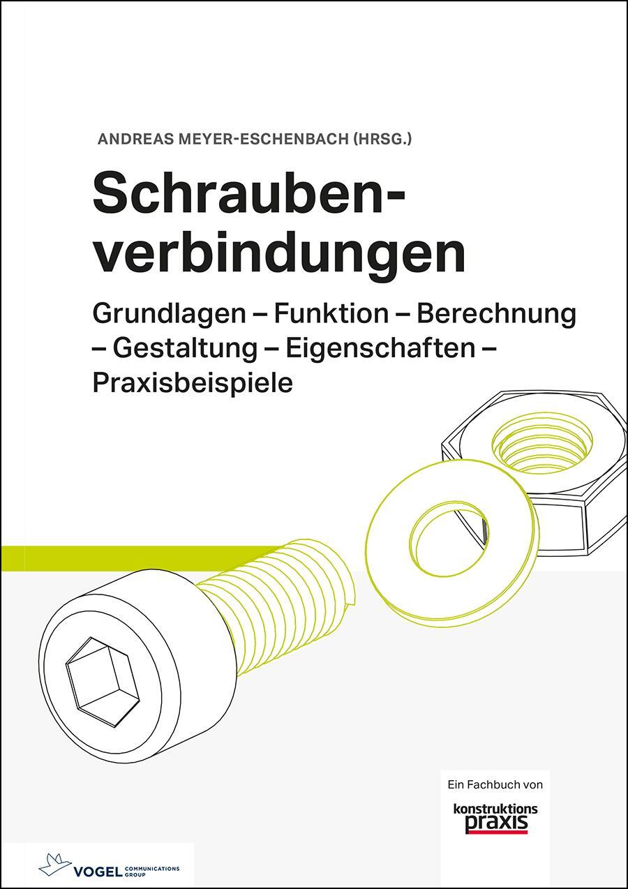 Cover: 9783834334640 | Schraubenverbindungen | Andreas Meyer-Eschenbach | Buch | Deutsch