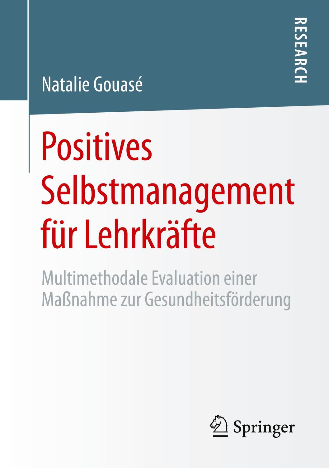 Cover: 9783658321604 | Positives Selbstmanagement für Lehrkräfte | Natalie Gouasé | Buch