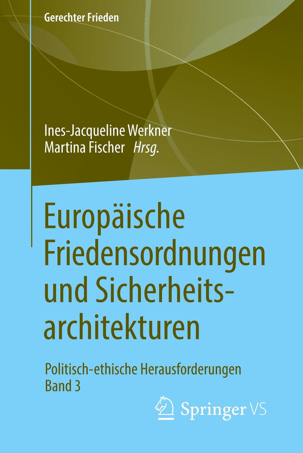 Cover: 9783658239190 | Europäische Friedensordnungen und Sicherheitsarchitekturen | Buch