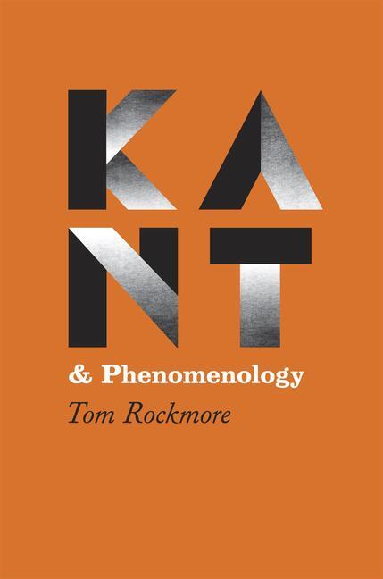 Cover: 9780226817859 | Kant and Phenomenology | Tom Rockmore | Taschenbuch | Englisch | 2022