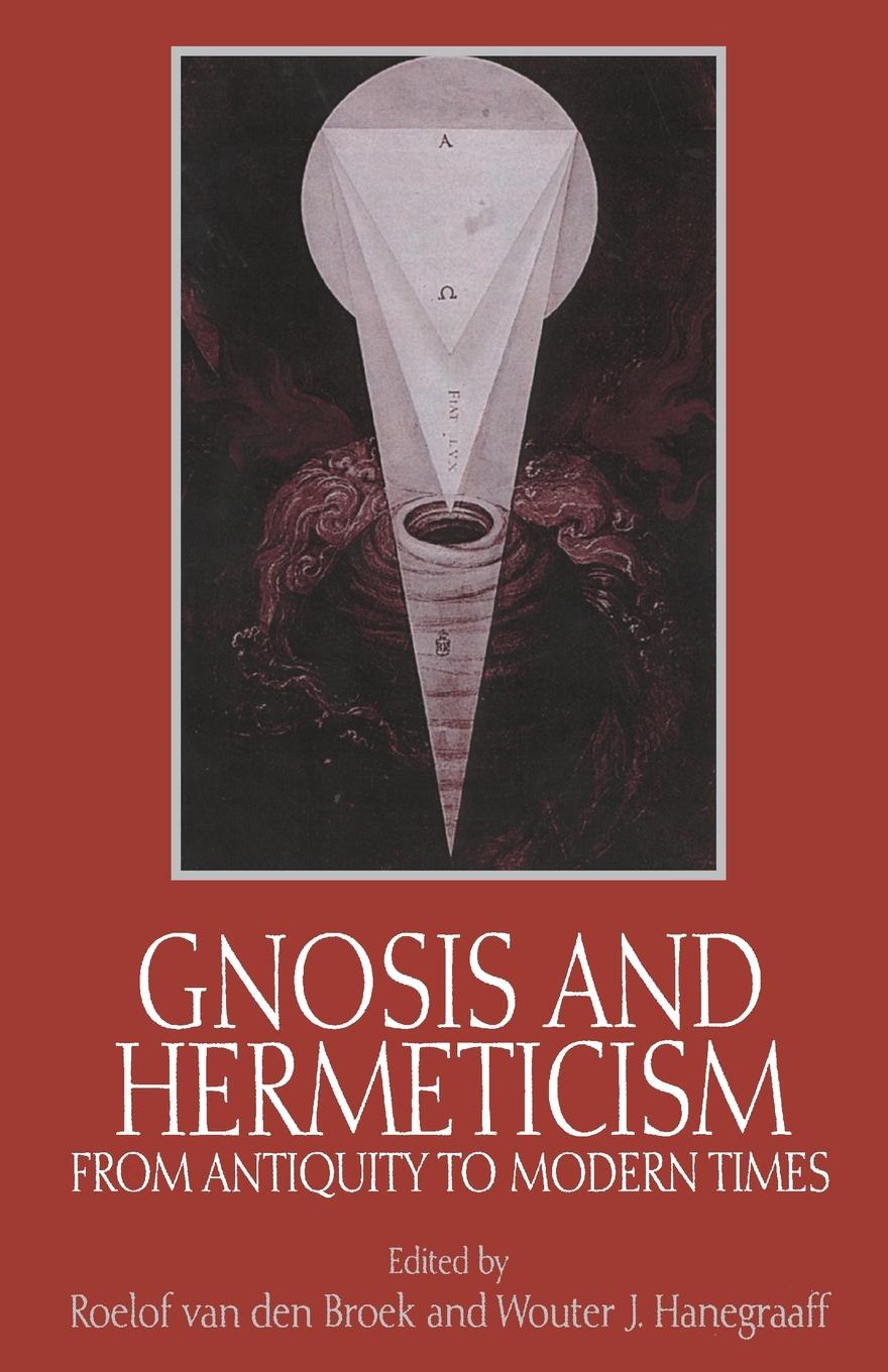 Cover: 9780791436127 | Gnosis and Hermeticism from Antiquity to Modern Times | Broek (u. a.)