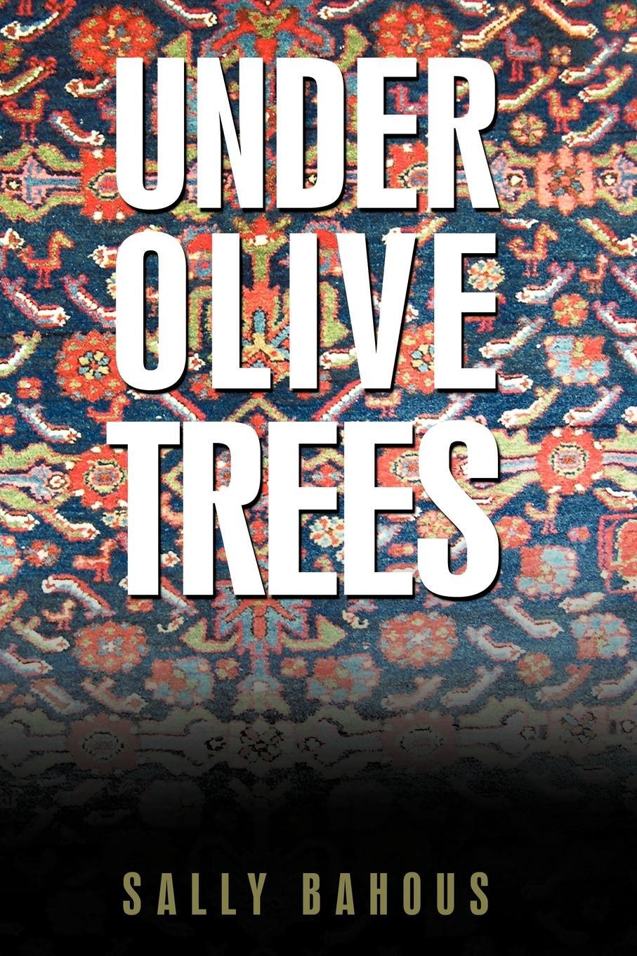 Cover: 9781440195051 | Under Olive Trees | The Odyssey of a Palestinian-American Family