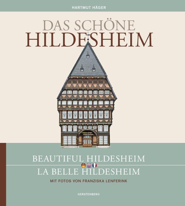 Cover: 9783806785975 | Das schöne Hildesheim / Beautiful Hildesheim / La belle Hildesheim