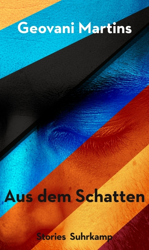 Cover: 9783518428580 | Aus dem Schatten | Erzählungen, Stories | Geovani Martins | Buch