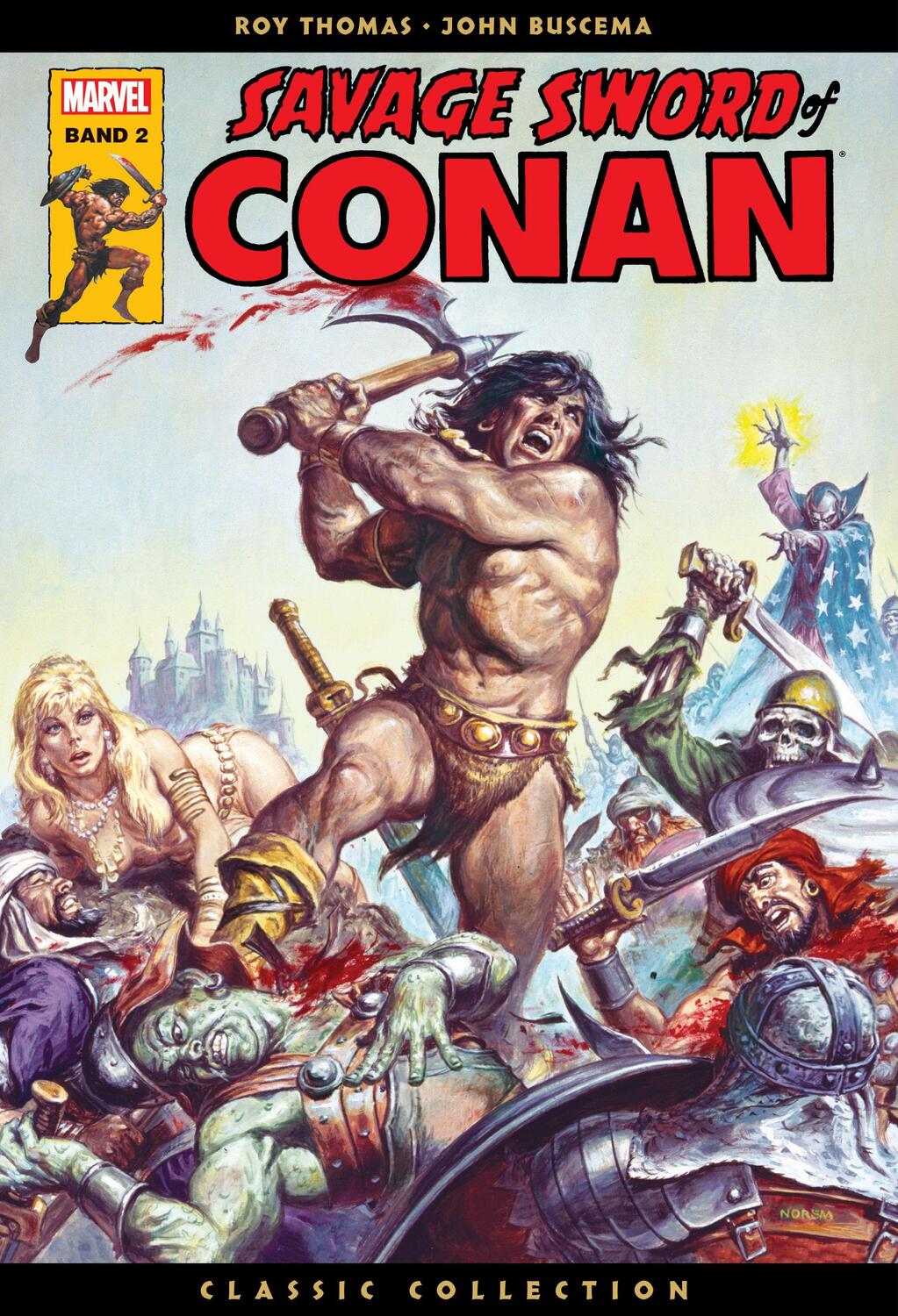 Cover: 9783741621772 | Savage Sword of Conan: Classic Collection | Bd. 2 | Roy Thomas (u. a.)