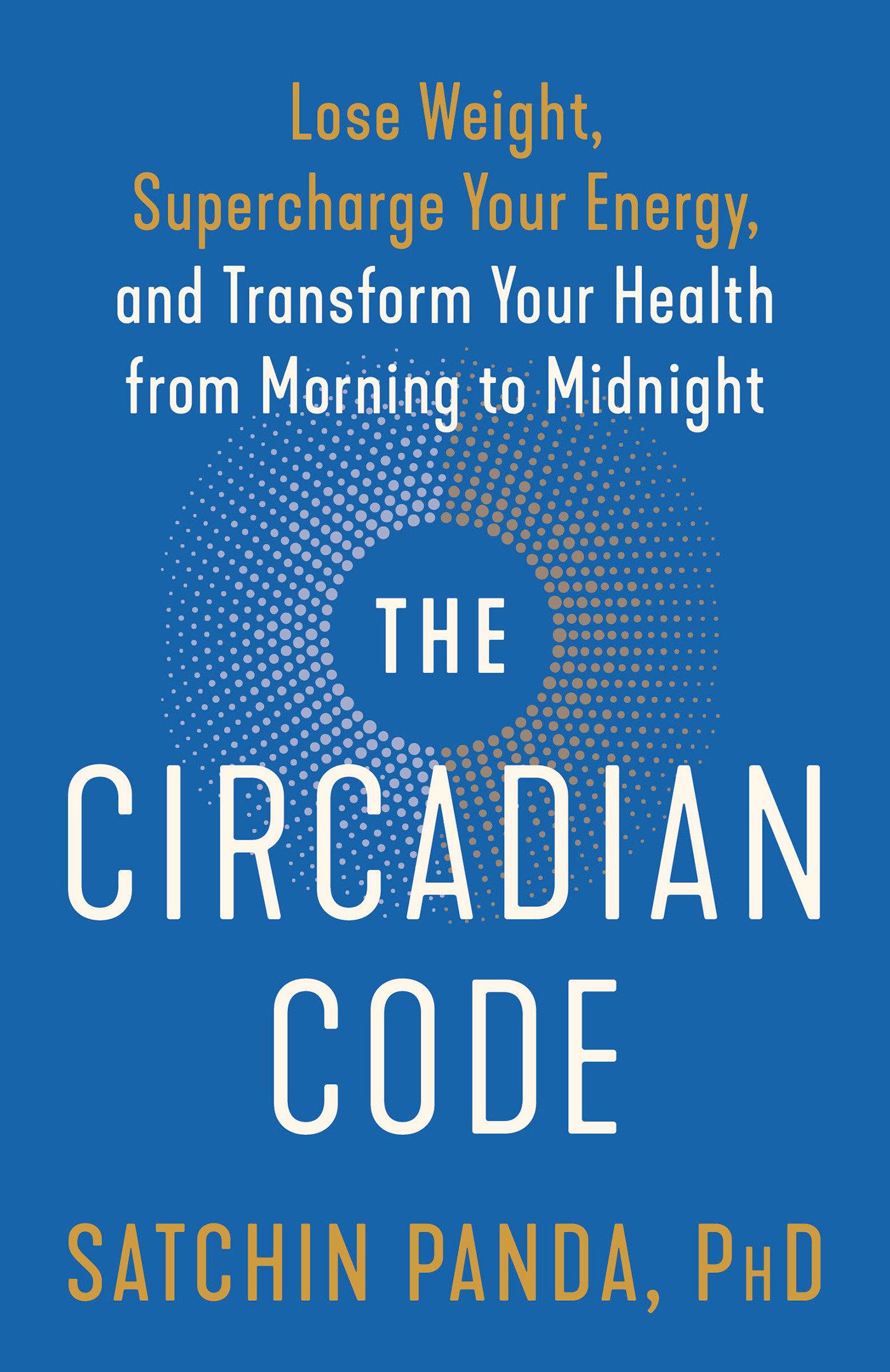 Cover: 9780593135907 | The Circadian Code | Satchin Panda | Taschenbuch | Englisch | 2020