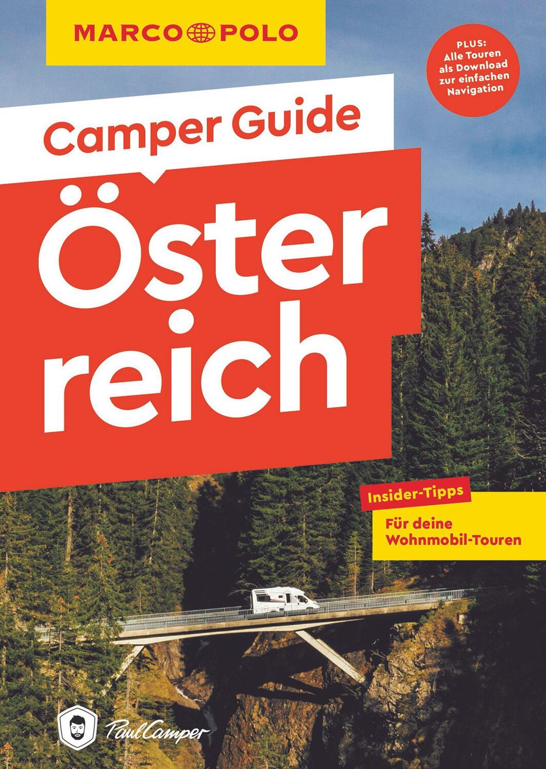 Cover: 9783829731881 | MARCO POLO Camper Guide Österreich | Andrea Markand (u. a.) | Buch