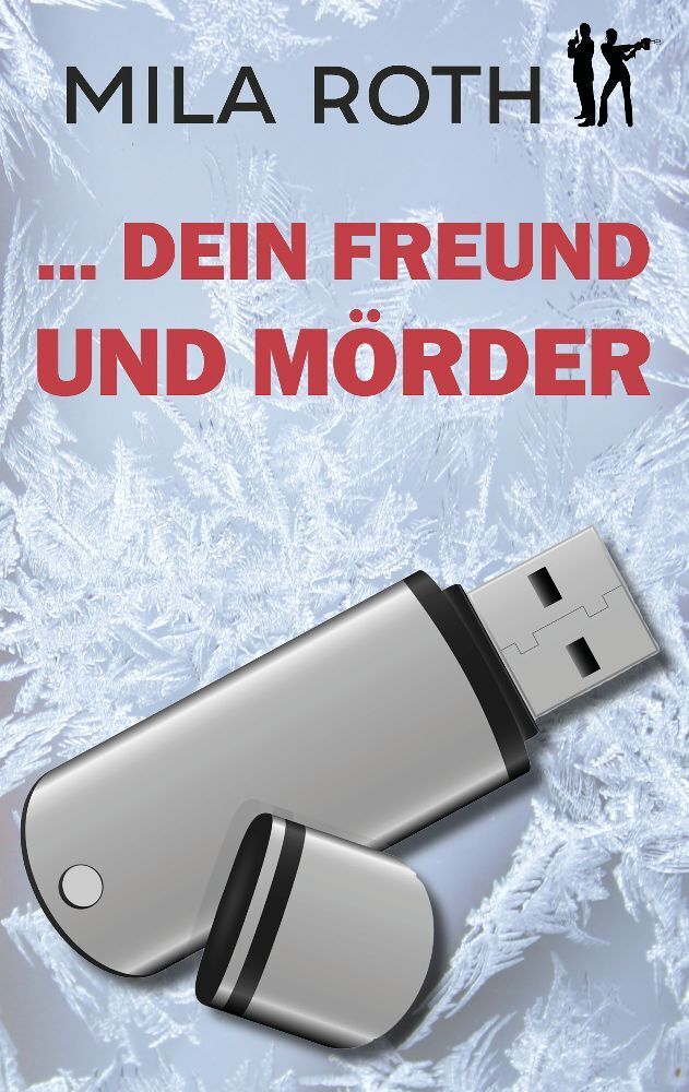 Cover: 9783967119459 | ... dein Freund und Mörder | Mila Roth | Taschenbuch | Petra Schier