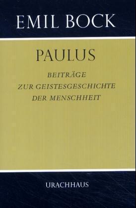 Cover: 9783878382300 | Paulus | Emil Bock | Buch | 390 S. | Deutsch | 1997 | Urachhaus