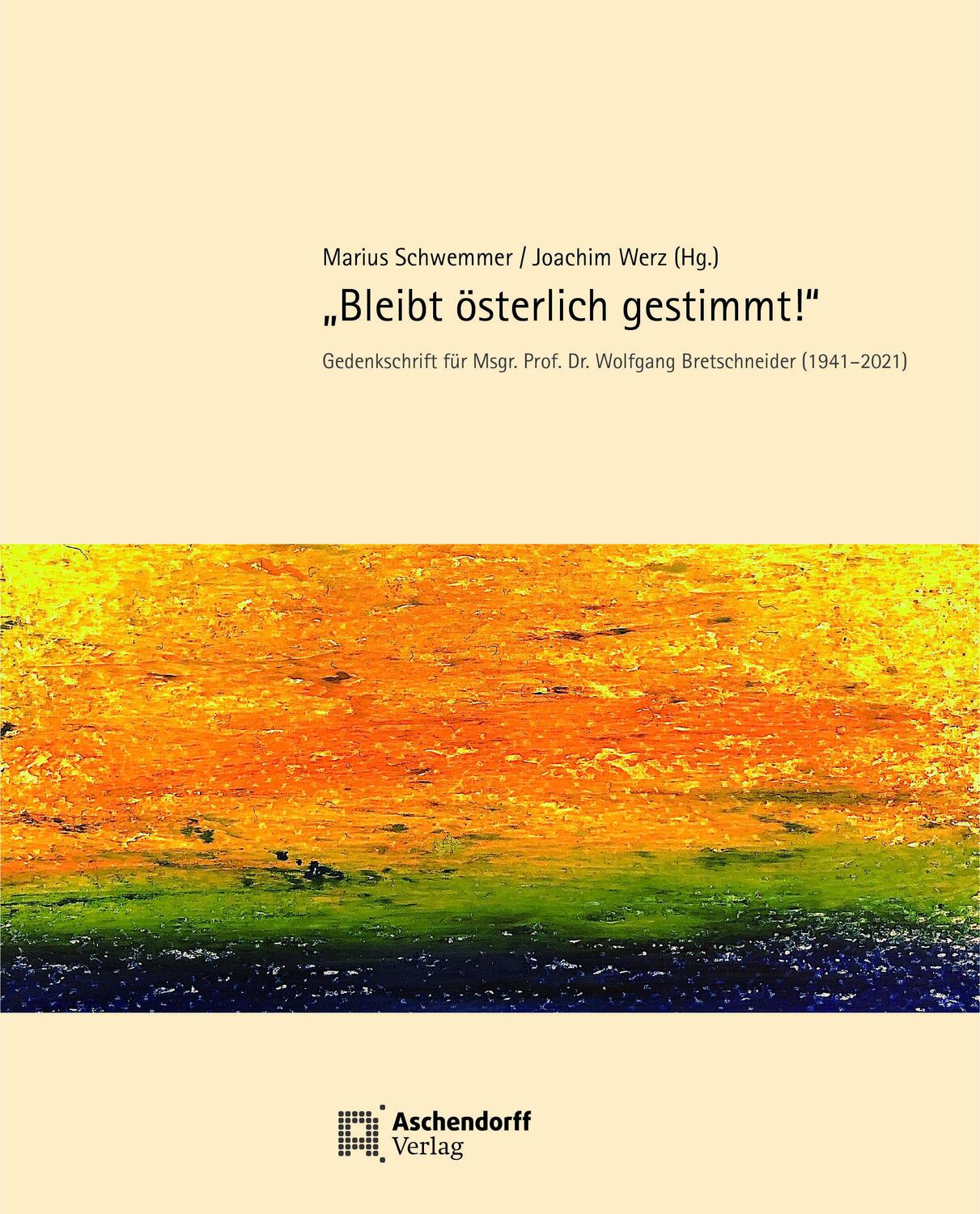 Cover: 9783402247990 | »Bleibt österlich gestimmt!« | Marius Schwemmer (u. a.) | Buch | 2021