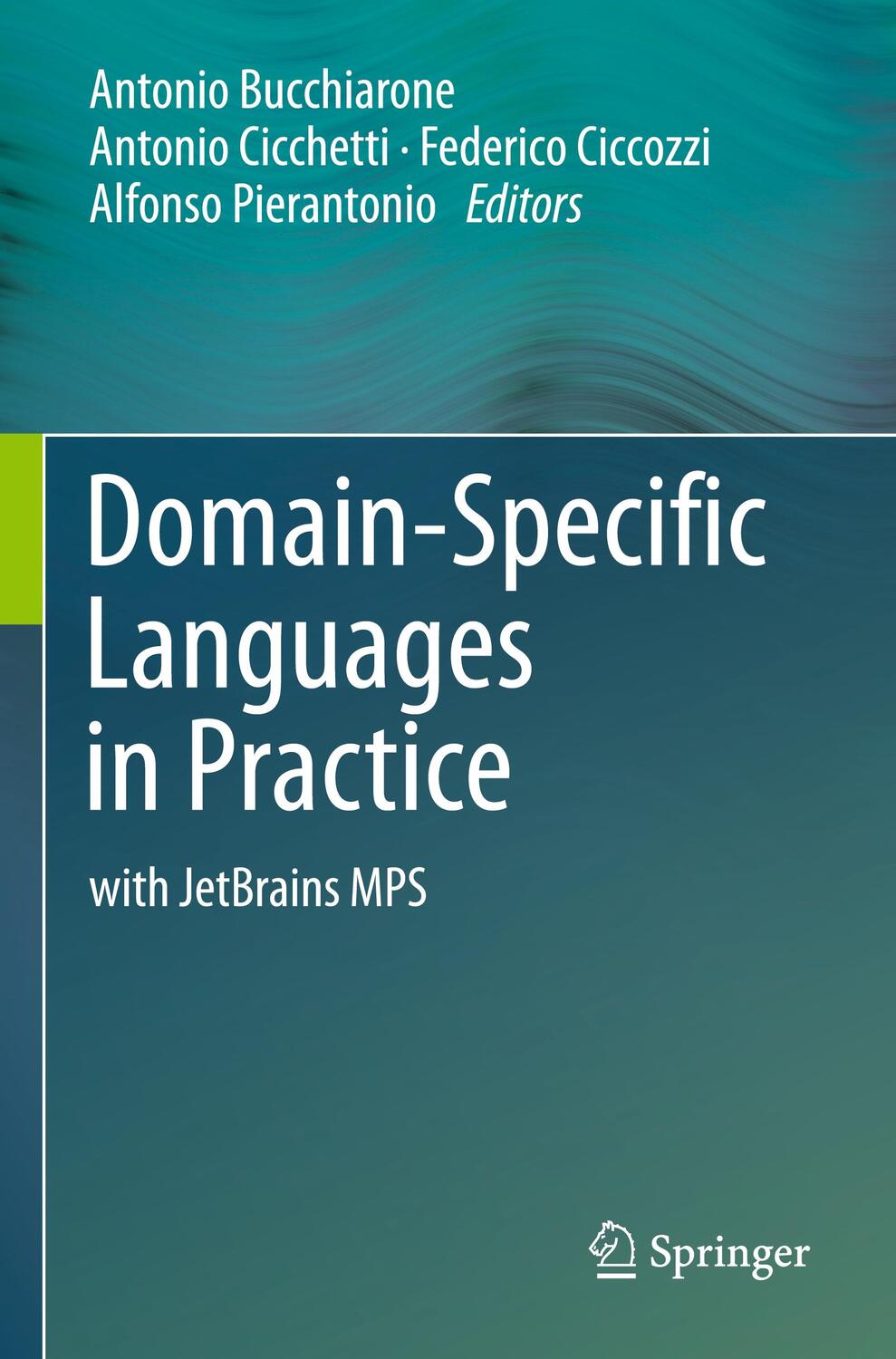 Cover: 9783030737603 | Domain-Specific Languages in Practice | with JetBrains MPS | Buch