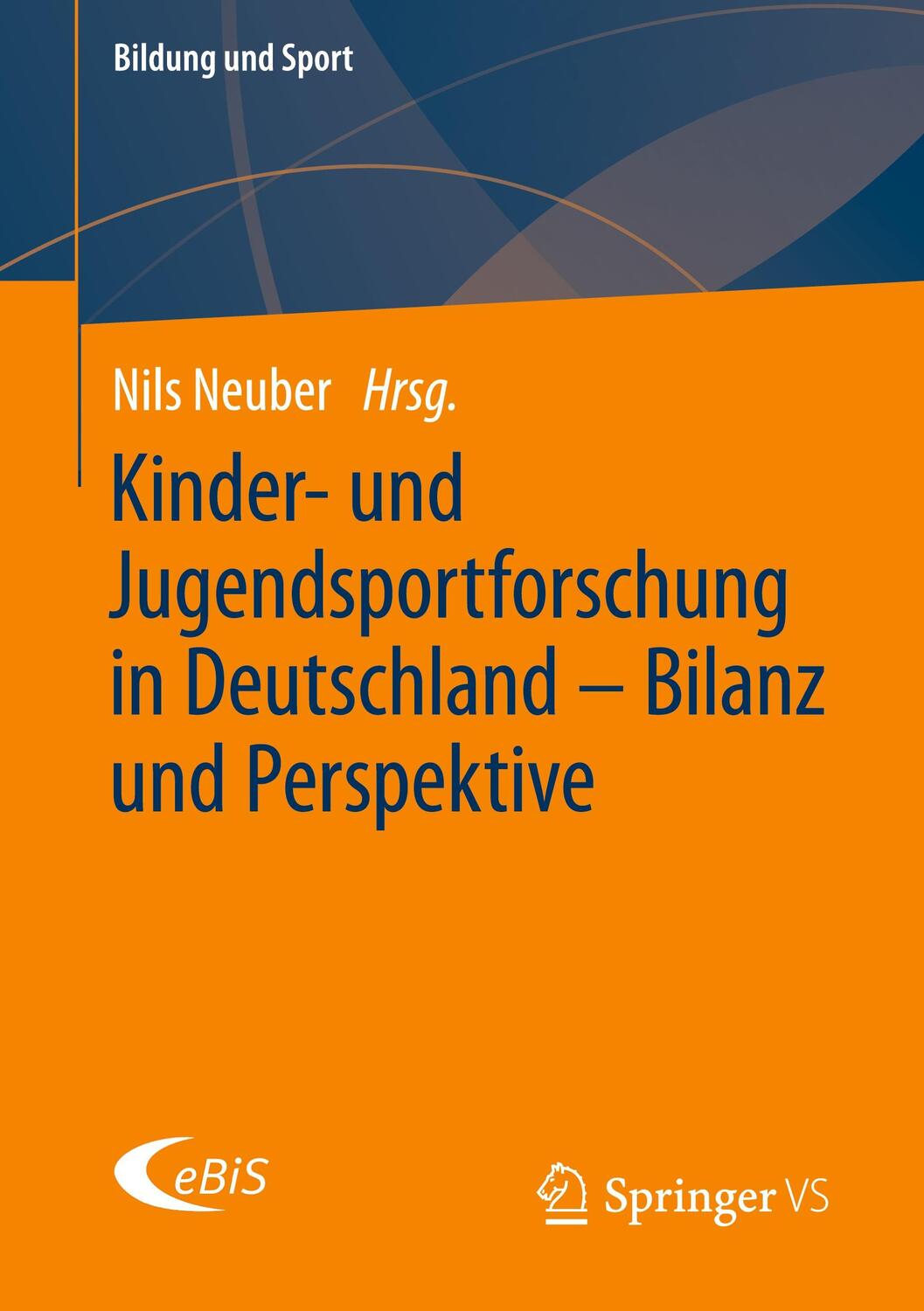 Cover: 9783658307752 | Kinder- und Jugendsportforschung in Deutschland - Bilanz und...