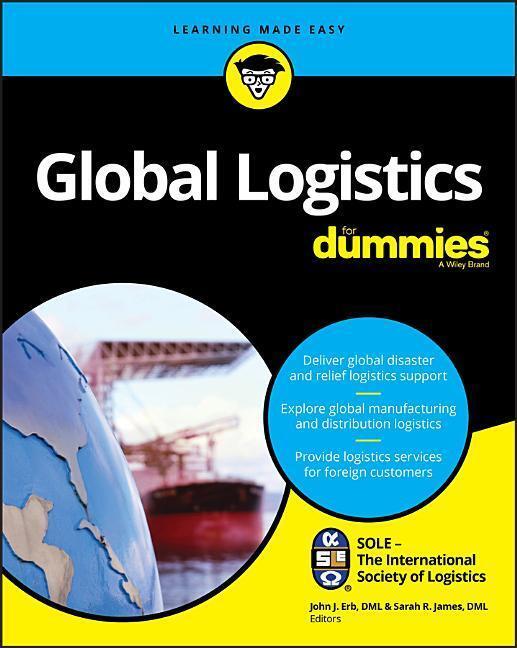 Cover: 9781119212157 | Global Logistics For Dummies | SOLE | Taschenbuch | Englisch | 2018