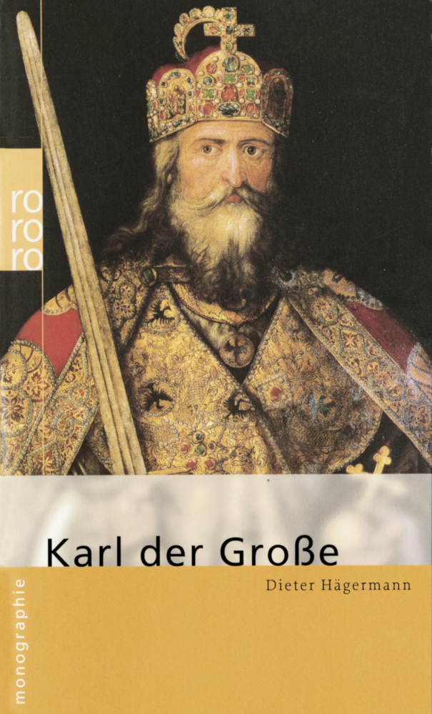 Cover: 9783499506536 | Karl der Große | Dieter Hägermann | Taschenbuch | Deutsch | 2003