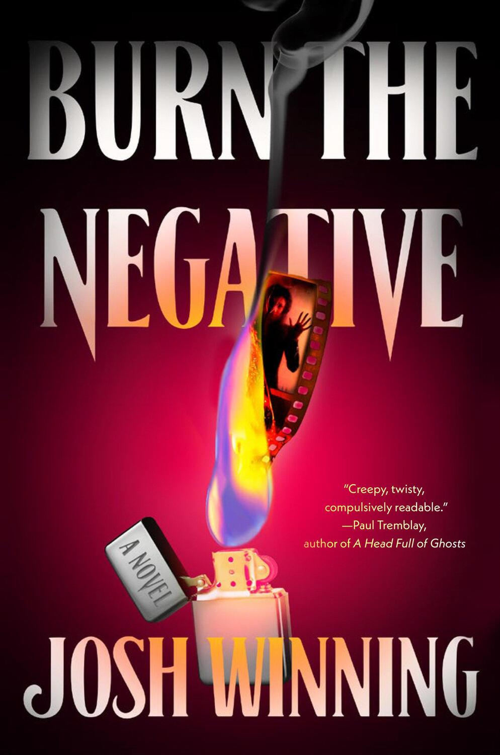 Cover: 9780593544662 | Burn the Negative | Josh Winning | Buch | Einband - fest (Hardcover)