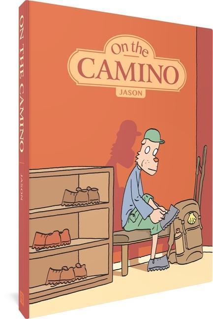 Cover: 9781683960218 | On the Camino | Jason | Buch | Englisch | 2017 | FANTAGRAPHICS BOOKS