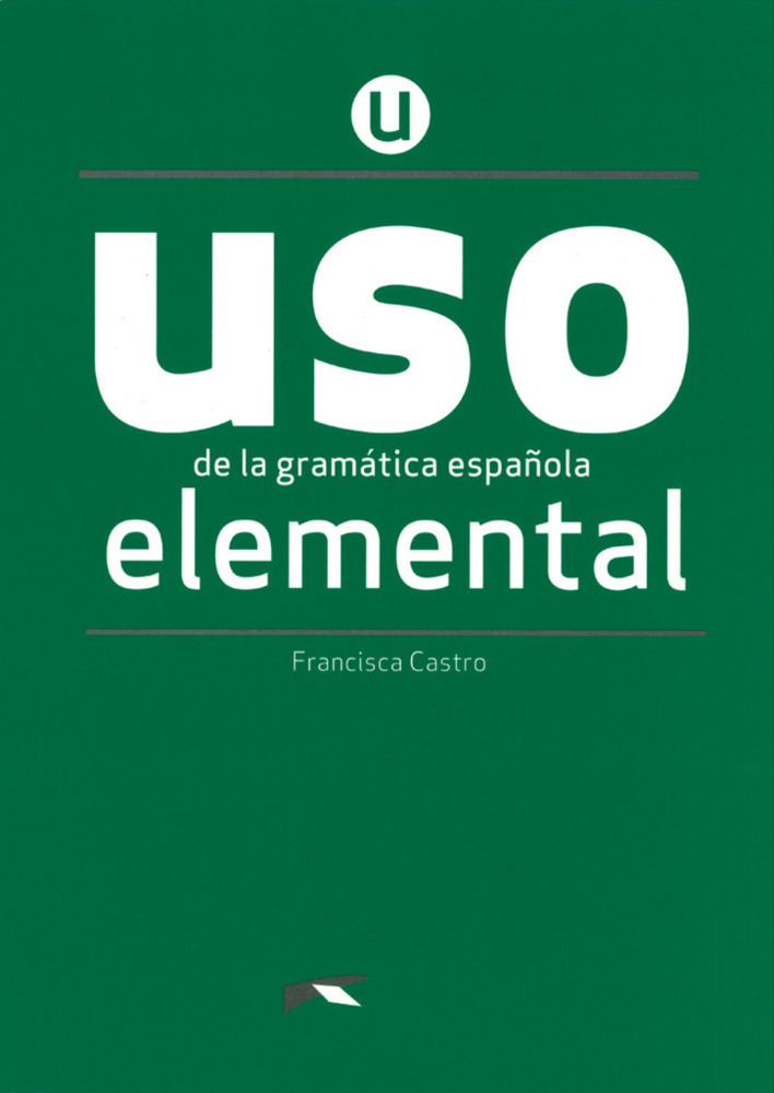 Cover: 9788490816257 | USO de la gramática española - Neubearbeitung - Elemental | Übungsbuch