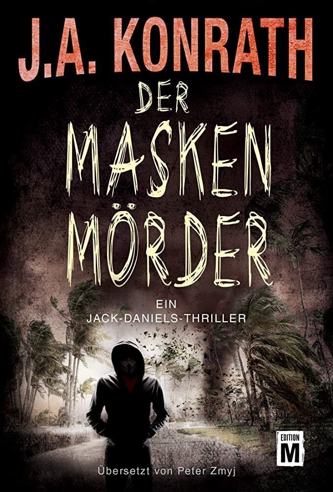 Cover: 9782496702378 | Der Maskenmörder | Ein Jack-Daniels-Thriller | J. A. Konrath | Buch
