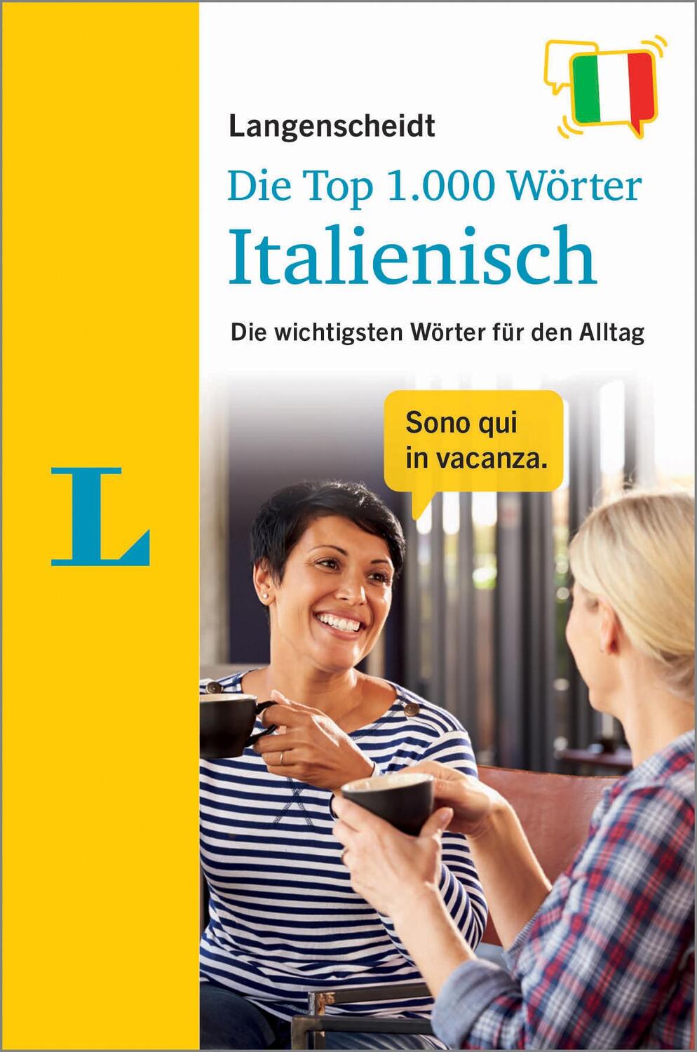 Cover: 9783125144293 | Langenscheidt Die Top 1.000 Wörter Italienisch | Taschenbuch | 160 S.
