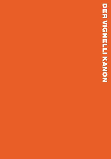 Cover: 9783037782682 | Der Vignelli Kanon | Massimo Vignelli | Taschenbuch | Deutsch | 2011