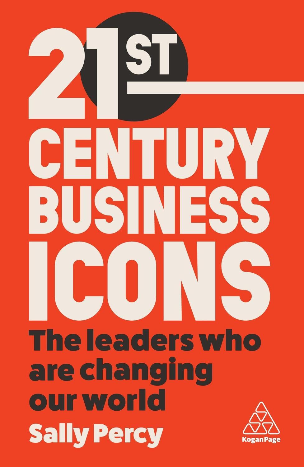 Cover: 9781398611320 | 21st Century Business Icons | The Leaders Who Are Changing our World