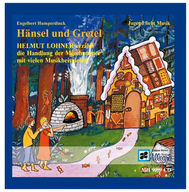 Cover: 9783938223437 | Humperdincks Oper "Hänsel und Gretel" | Engelbert Humperdinck | CD