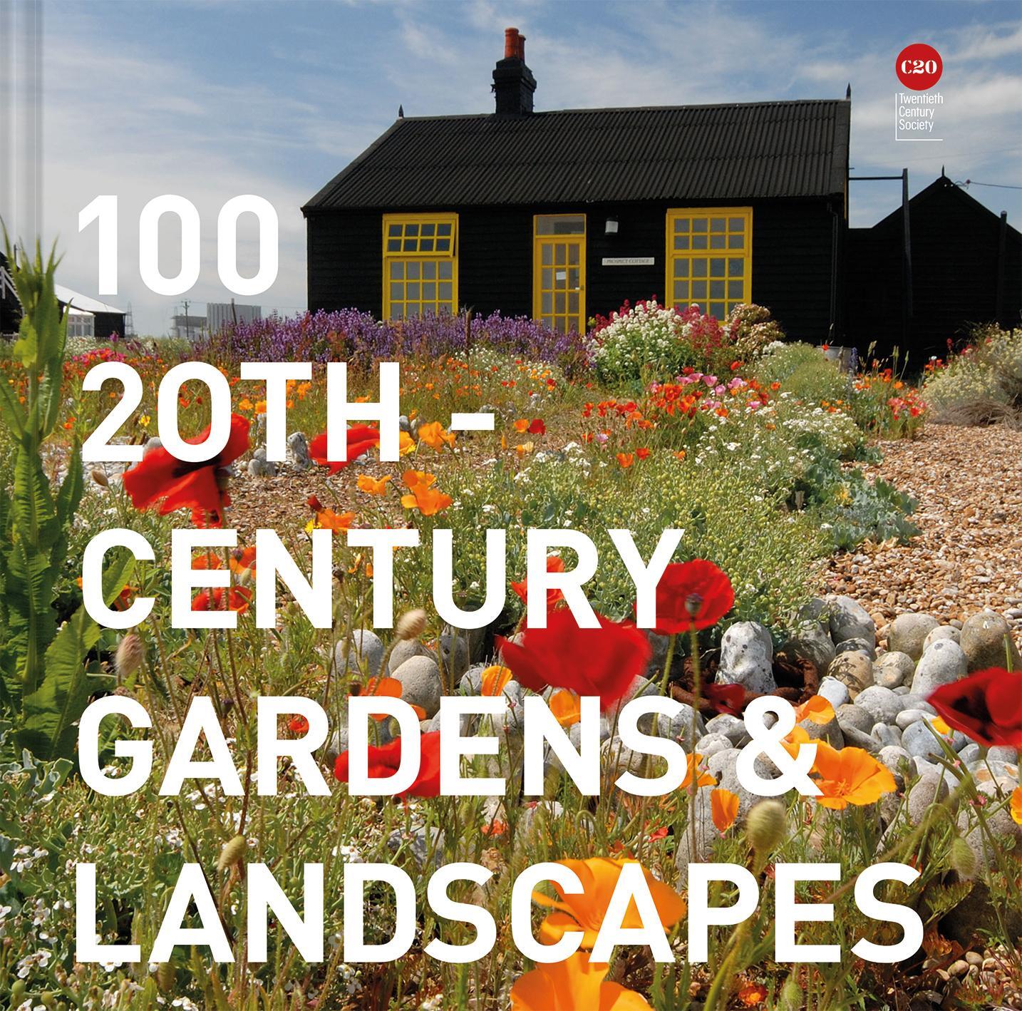 Cover: 9781849945295 | 100 20th-Century Gardens and Landscapes | Twentieth Century Society