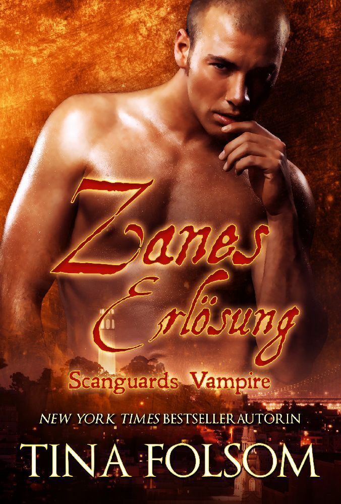 Cover: 9781942906544 | Zanes Erlösung (Scanguards Vampire - Buch 5) | Tina Folsom | Buch