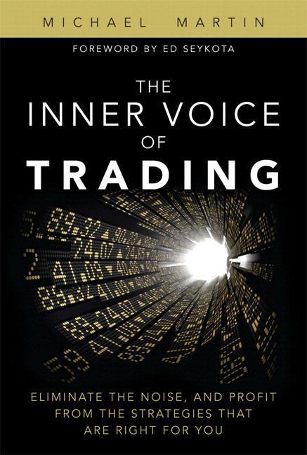 Cover: 9780133829112 | The Inner Voice of Trading | Michael Martin | Taschenbuch | Englisch