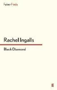 Cover: 9780571300112 | Black Diamond | Rachel Ingalls | Taschenbuch | Paperback | 288 S.